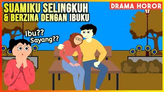 SUAMIKU DIGREBEK SELINGKUH DENGAN IBUKU SENDIRI | SINETRON DRAMA SANDIWARA