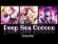 Guilty Kiss - Deep Sea Cocoon || [ Color Coded {Kan/Rom/Eng} ]