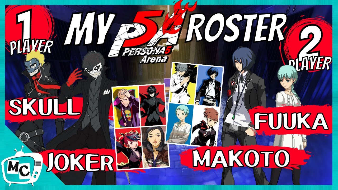 My Persona 5 Arena Roster wish list