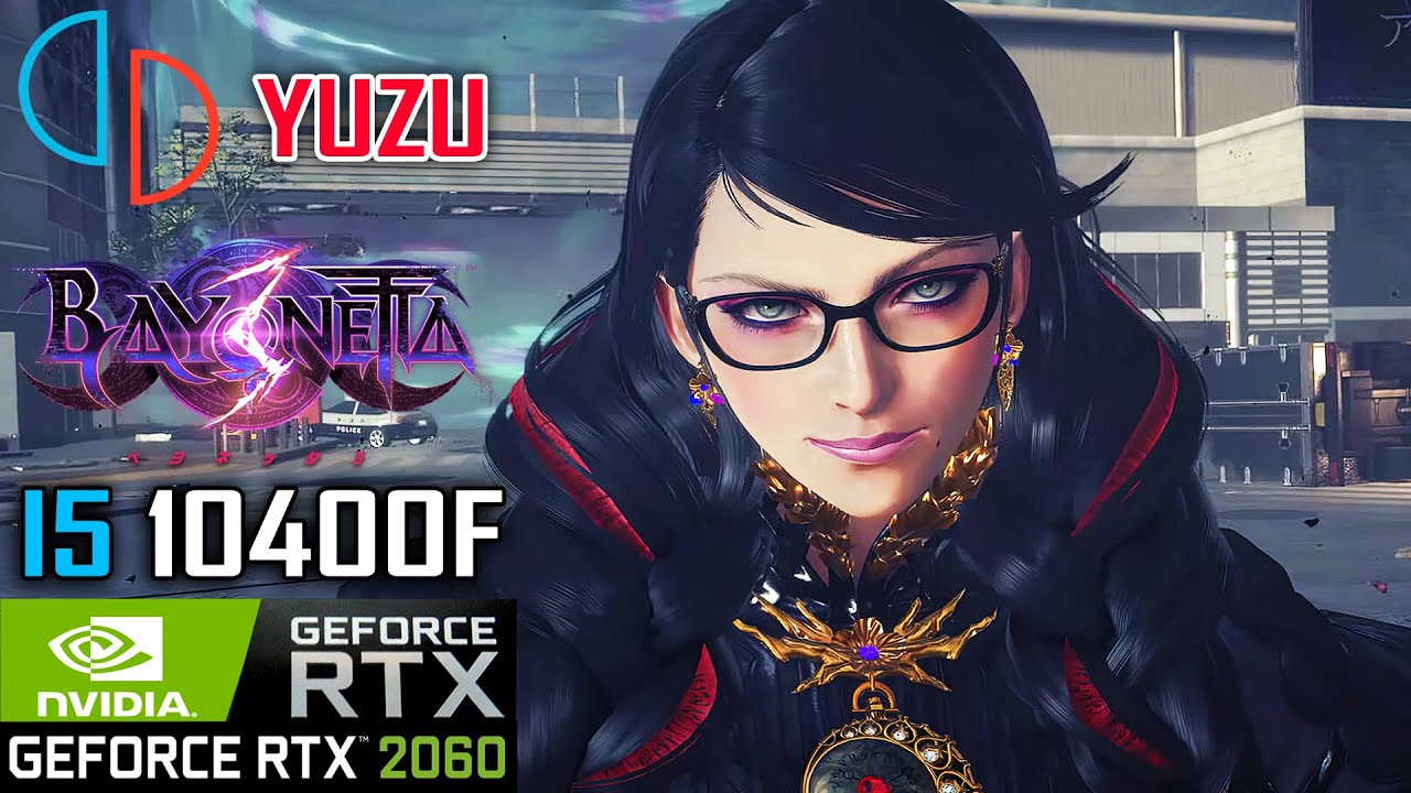 YUZU - Bayonetta 3 (Best Setting), GTX 1650, I5-10300H