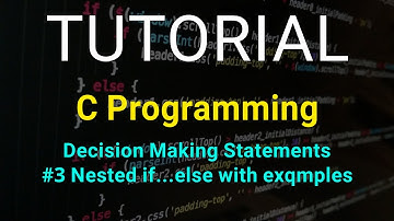 Nested If statement in C programming [ Hindi ]