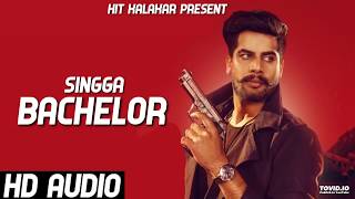 Bachelor full song singga mix singh latest punjabi songs 2019 being
digital