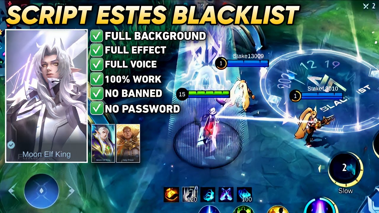 Script Skin Estes Blacklist Internasional • full effect voice • no password • pacth terbaru