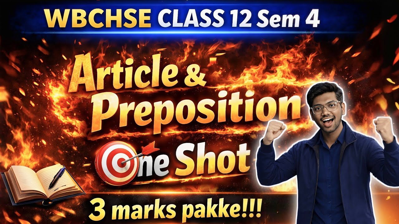WBCHSE HS Sem 4 | Article & Preposition One Shot 🎯 | Complete Revision | LearnR