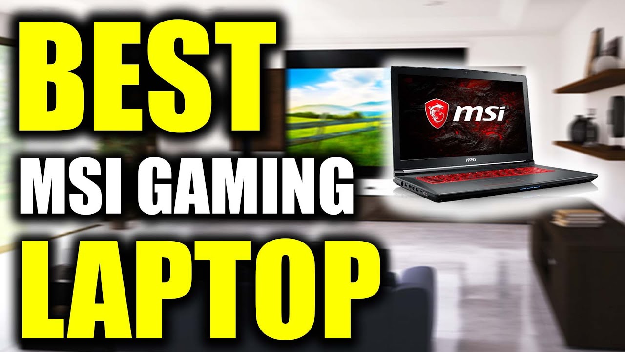 TOP 5: Best MSI Gaming Laptop on Amazon in 2022