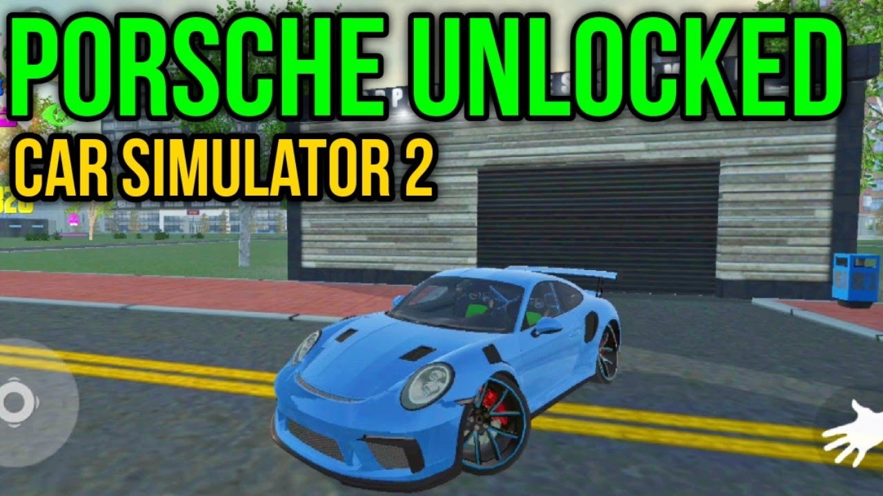 Porsche GT3 Unlocked & Customized Car simulator 2 YouTube