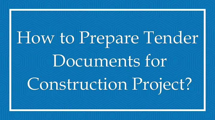 How to Prepare Tender Documents for Construction Project? - DayDayNews