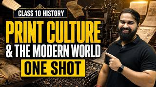 Print Culture and the Modern World Class 10 | Full Chapter One Shot | CBSE History 2026-27