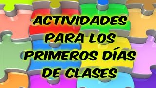 Actividades para los primeros días