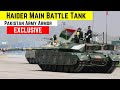 Haider main battle tank  pakistan army