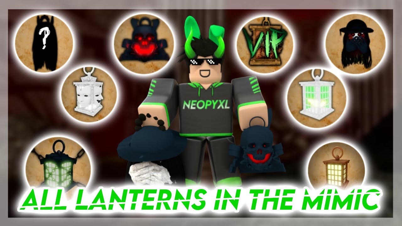 All lanterns in the mimic showcase and how to get them | Roblox