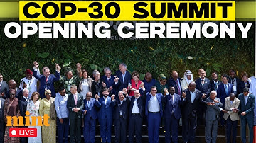 COP30 Climate Summit LIVE: Opening Ceremony | UN Climate Change | Climate Summit LIVE | Brazil | COP