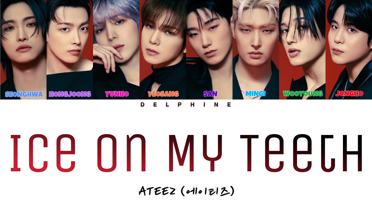 ATEEZ (에이티즈) - Ice On My Teeth (아이스 온 마이 티스) [Color Coded Lyrics / Han