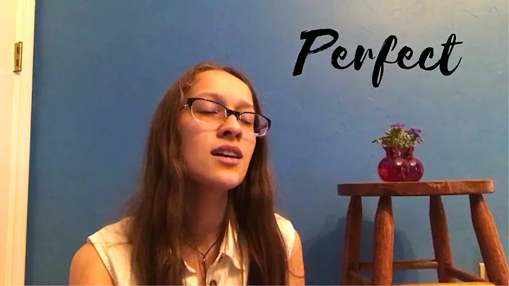 Perfect - Ed Sheeran (Elizabeth Wixted Cover)