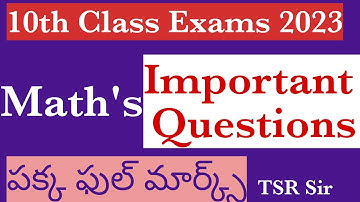 Ap & Ts 10th Class Exams 2023 Maths Important Questions - పక్క ఇవే వస్తాయి చదవండి