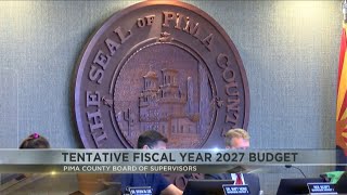 Pima County supervisors approve tentative $1.81B spending plan