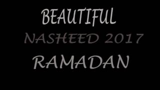 NEW NASHEED RAMADAN 2017 * شهر العطاء * نشيد رائع  رمضان screenshot 2