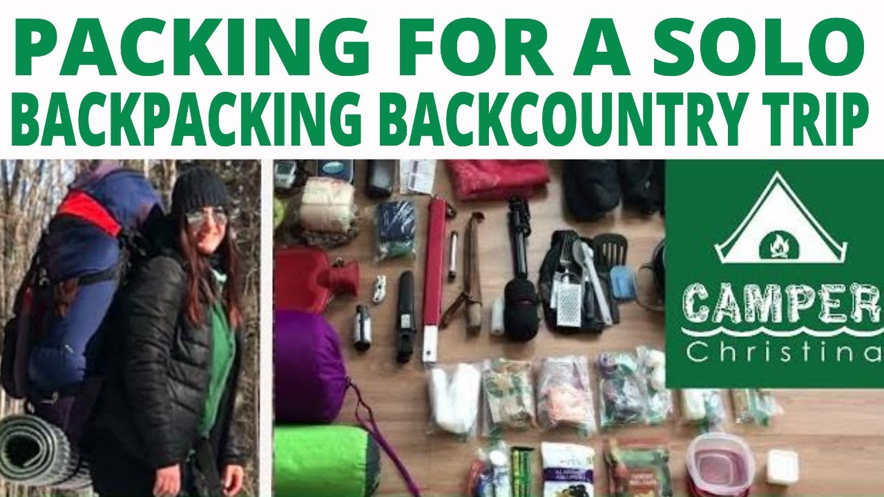 WHAT TO PACK FOR A SOLO BACKPACKING BACKCOUNTRY CAMPING TRIP - MaxresDefault