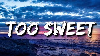 Hozier - Too Sweet (Lyrics) [4k]