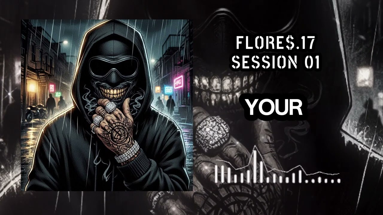 FLORE$.17 - Session 01 [ Westcoast Rap Trap] [G Funk Chicano Hip
