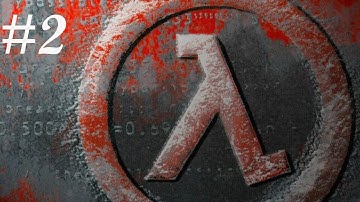 Half-Life Walkthrough Part 2 - Something Wrong Happens!