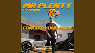 Forgot Your Name (feat. Kris Kiss)