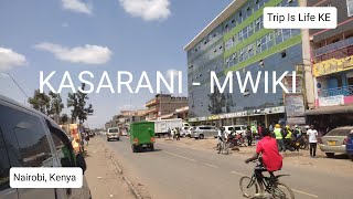 Nairobi Neighbourhoods: Exploring Kasarani - Mwiki Road on Thursday afternoon (June 30, 2022)  #Vlog