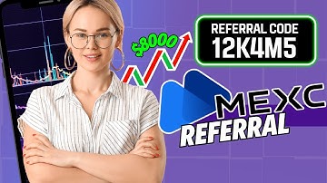 MEXC Referral 2025 How To Use Code 12K4M5 For Maximum Benefits | Crypto Kickstart
