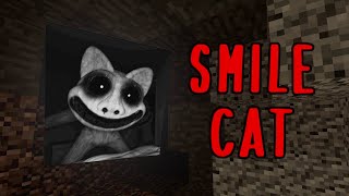 Smile Cat - Minecraft Creepypasta (Mr Skulk) by Mr Skulk 17,960 views 4 months ago 8 minutes, 48 seconds