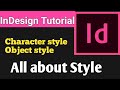 Adobe InDesign Latest Tutorial || ( in Hindi) || Part 2(Character Style and Object Style