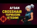 Yapay Zekanın Seçtiği En İyi 4 Crosshairi Test Ettim!