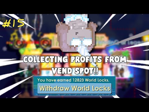 COLLECTING PROFITS FROM VEND SPOT!! CRAZY..🤤 | RT5BGL #15 | Growtopia