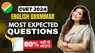 CUET English Preparation 2024 | English Grammar Most Expected Question | Shipra Mishra