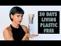 I TRIED LIVING PLASTIC FREE FOR 30 DAYS! | Sorelle Amore