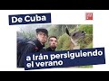 Rumbalmon: pareja de mochileros de Cuba a Irán persiguiendo el verano