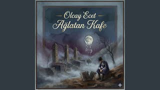 Ağlatan Kafe (feat. Olcay Ecet) - Hitnotize Şarkılar
