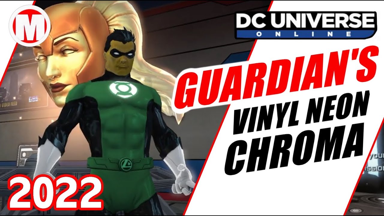 DCUO Guardian's Vinyl Neon Chroma Material YouTube