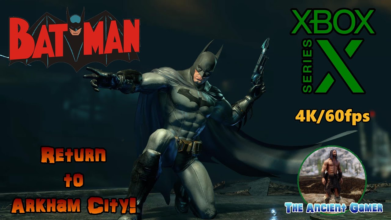 Xbox Series X: Batman, Return to Arkham City 4K/60FPS, Auto-HDR - YouTube