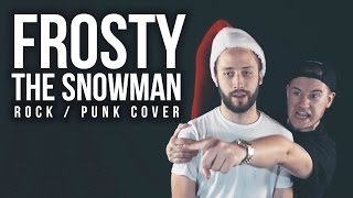 FROSTY THE SNOWMAN - Pop Punk Christmas Cover (Jonathan Young feat. Travis Carte) chords