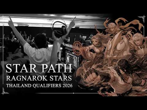 Star Path : Ragnarok Stars 2026 - Thailand Qualifiers
