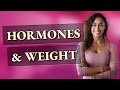 Why Do Hormones Cause Sudden Weight Fluctuations?