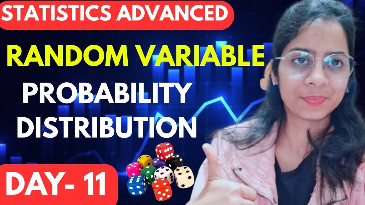 Day 11: Random Variable & Probability Distribution | Step-by-Step ...