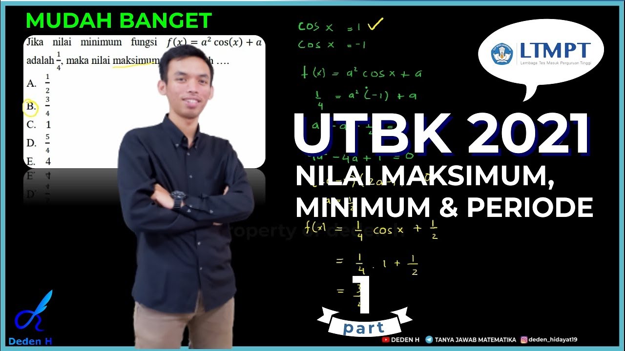 UTBK SBMPTN 2021 | Cara menentukan nilai maksimum, minimum