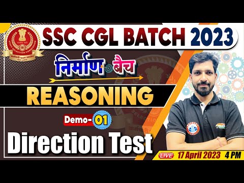 SSC CGL 2023 Reasoning, Direction Test Demo 01, SSC CGL निर्माण बैच, CGL Reasoning By Sandeep Sir