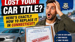 How to replace a lost car title in Connecticut