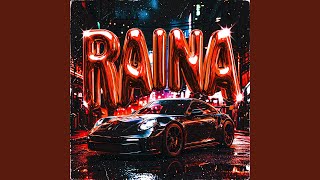 Raina
