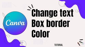 How to change text box border color in Canva