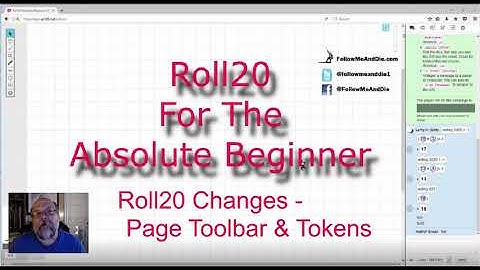 Roll20 For The Absolute Beginner No. 21 Roll20 Changes - Page Toolbar & Tokens