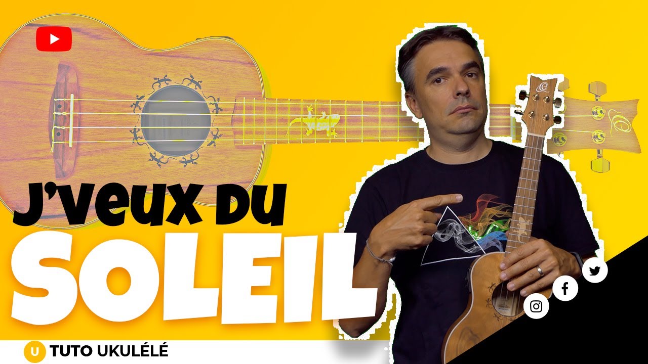 J'veux du soleil Au P'tit Bonheur Le tuto Ukulélé FACILE YouTube
