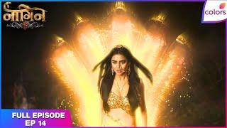 Naagin S6 | Full Episode Ep. 14 | Pratha gets mortally wounded | Colors TV